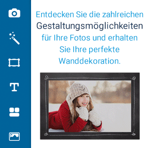 Entdecken Sie die zahlreichen Gestaltungsmöglichkeiten für Ihre Fotos und erhalten Sie Ihre perfekte Wanddekoration.